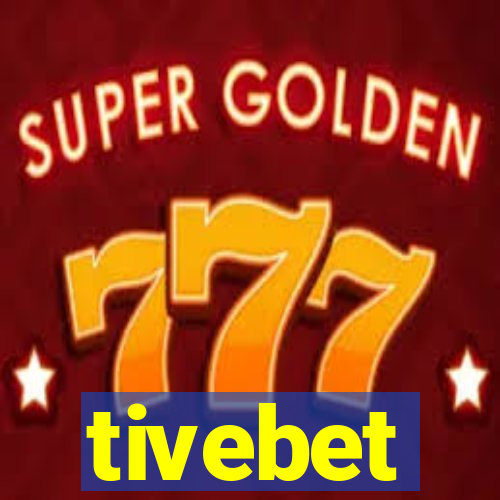 tivebet