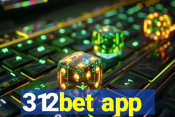 312bet app