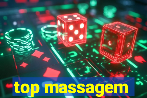 top massagem