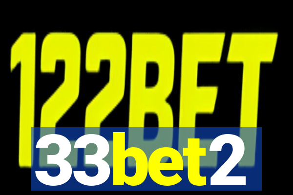 33bet2