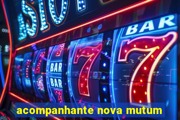 acompanhante nova mutum