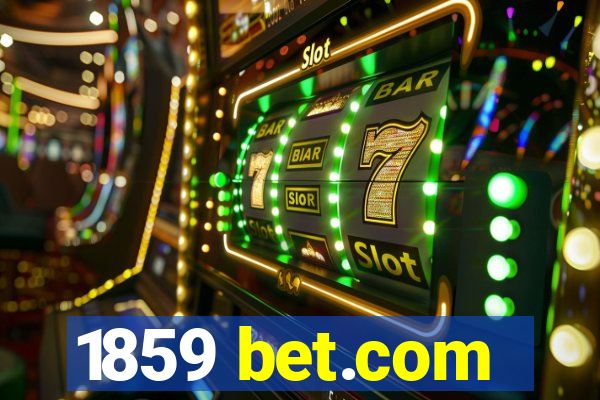 1859 bet.com