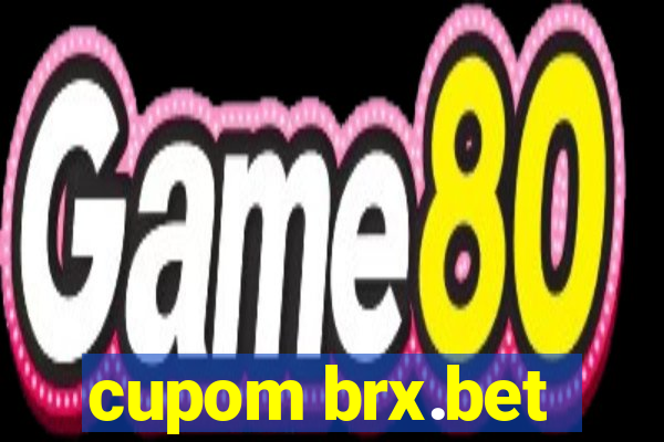 cupom brx.bet