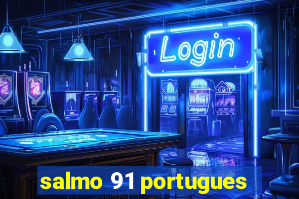 salmo 91 portugues