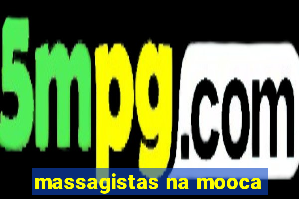 massagistas na mooca
