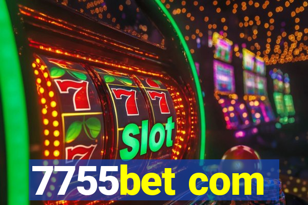 7755bet com