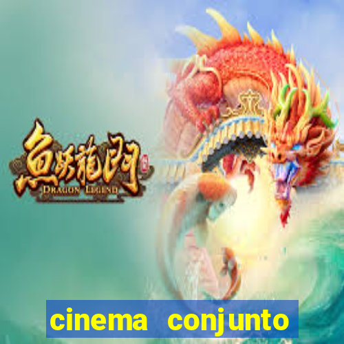 cinema conjunto nacional brasilia