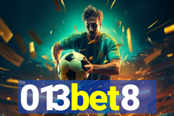 013bet8