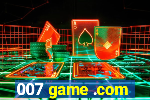 007 game .com