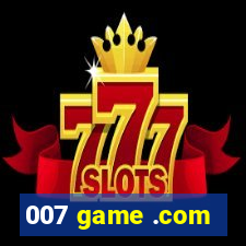 007 game .com