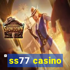 ss77 casino