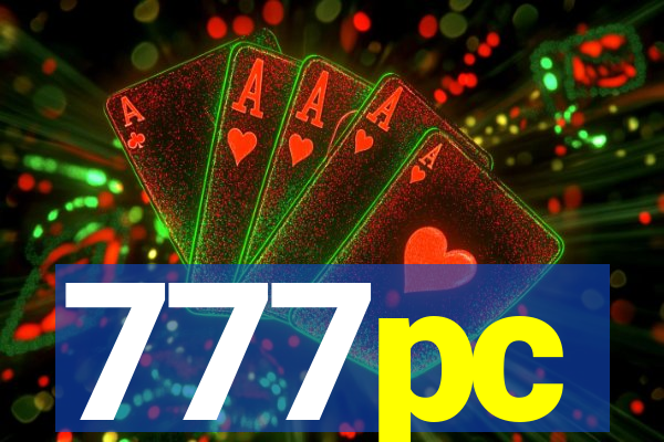 777pc