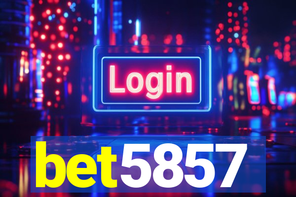 bet5857