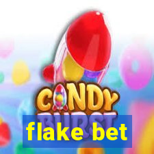 flake bet