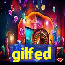 gilfed