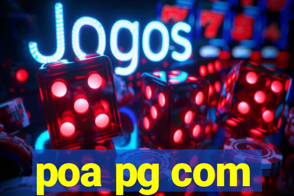 poa pg com