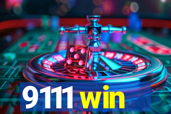 9111 win