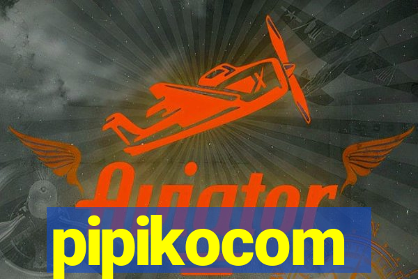 pipikocom
