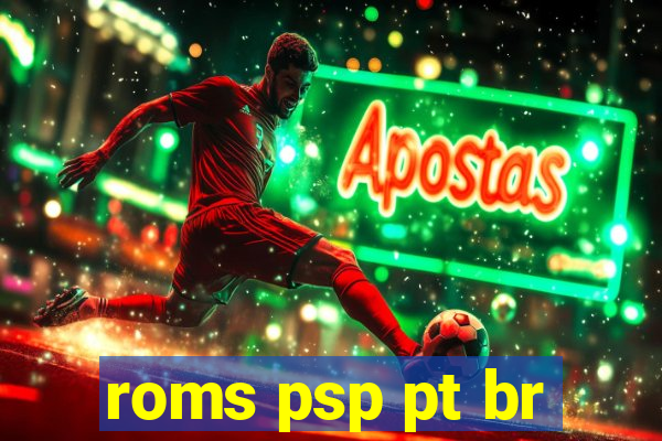 roms psp pt br