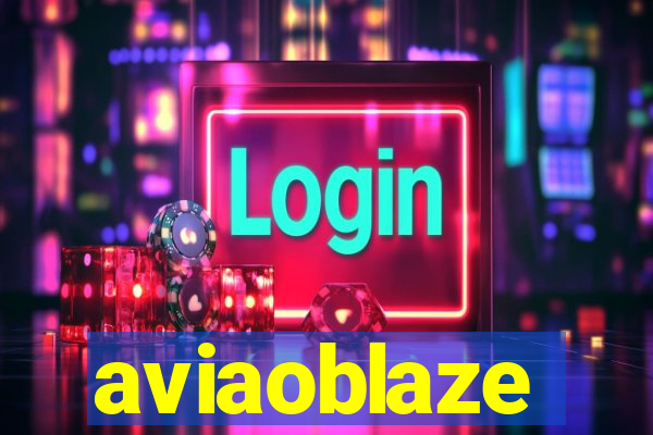 aviaoblaze