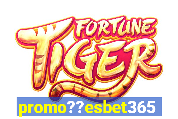 promo??esbet365