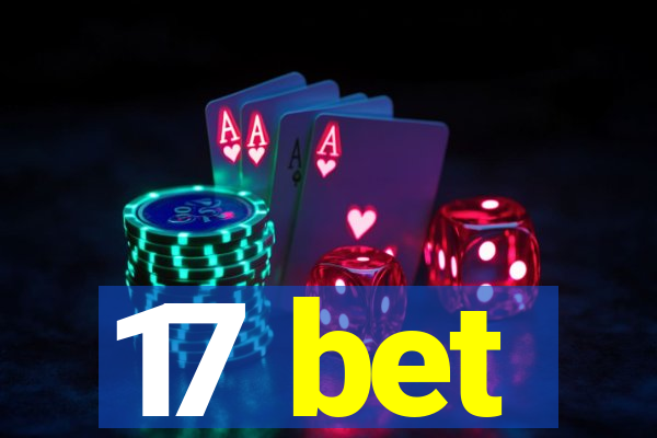 17 bet