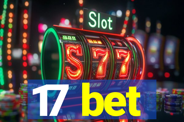 17 bet