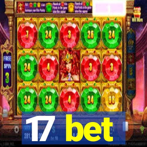 17 bet