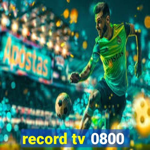 record tv 0800