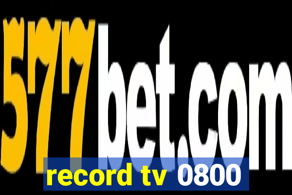 record tv 0800