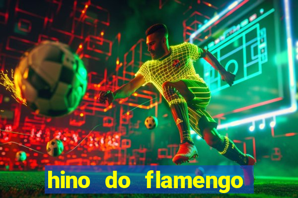hino do flamengo para toque de celular