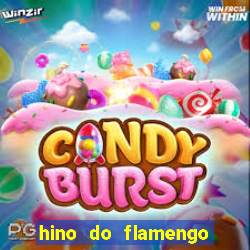 hino do flamengo para toque de celular