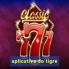 aplicativo do tigre