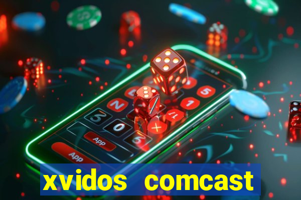 xvidos comcast xfinity customer service