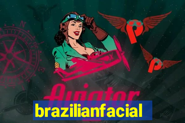 brazilianfacial