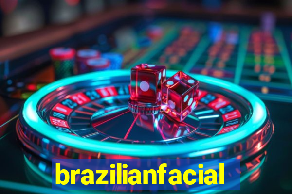 brazilianfacial