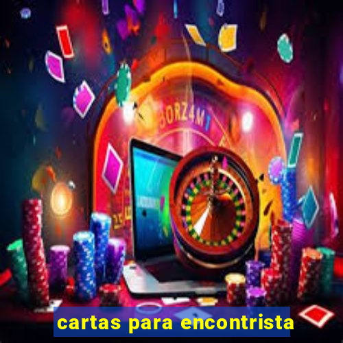 cartas para encontrista