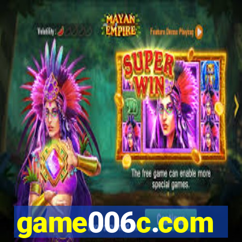 game006c.com