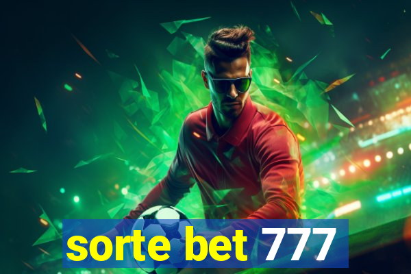 sorte bet 777
