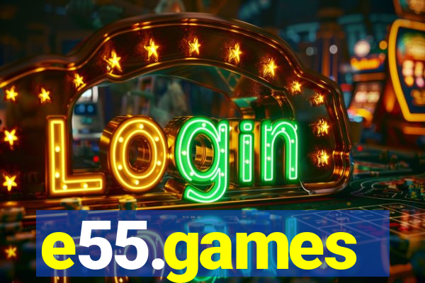 e55.games