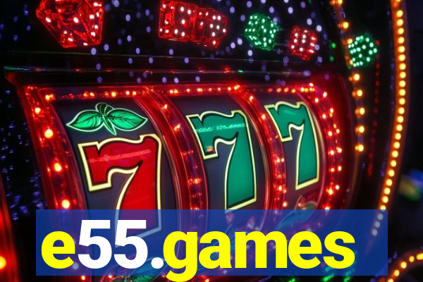 e55.games