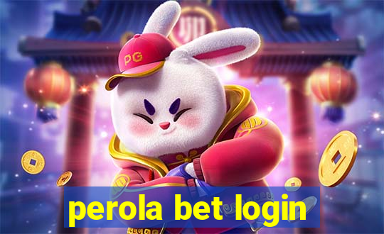 perola bet login