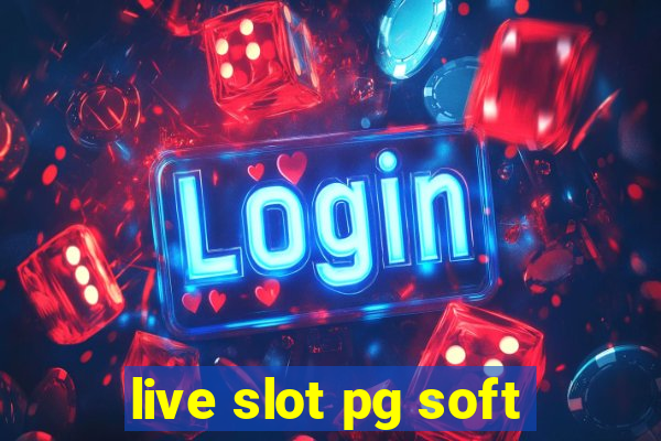 live slot pg soft