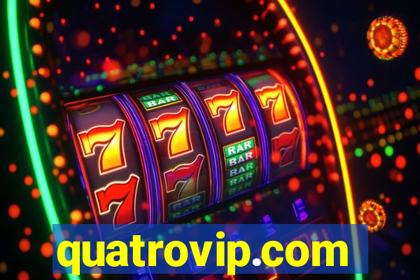 quatrovip.com