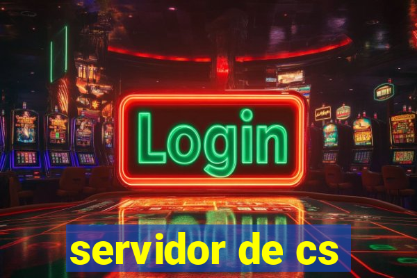 servidor de cs