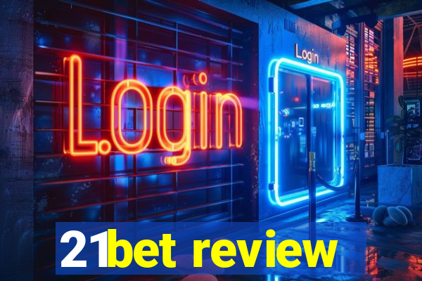 21bet review