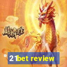 21bet review