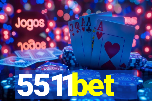5511bet