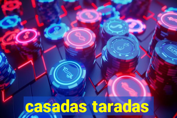 casadas taradas