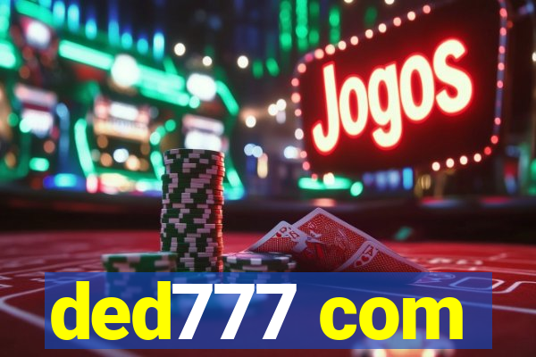ded777 com